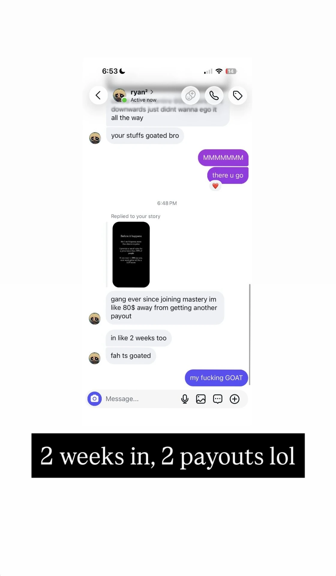 2 weeks in, 2 payouts — student DM about being $80 away from another payout